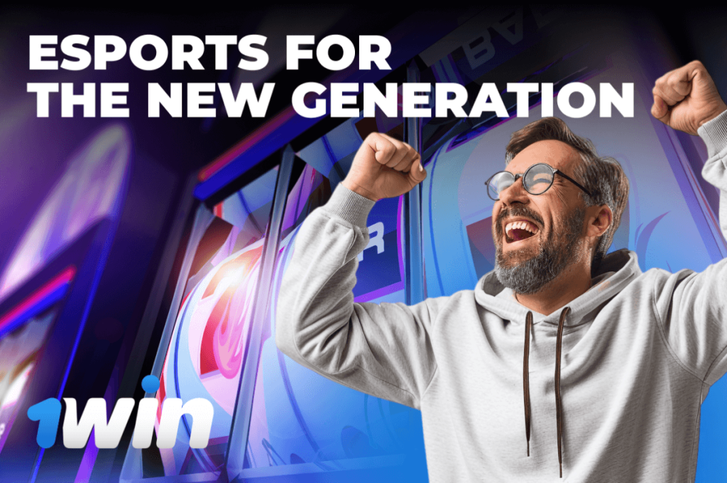 1win Esports for the New Generation